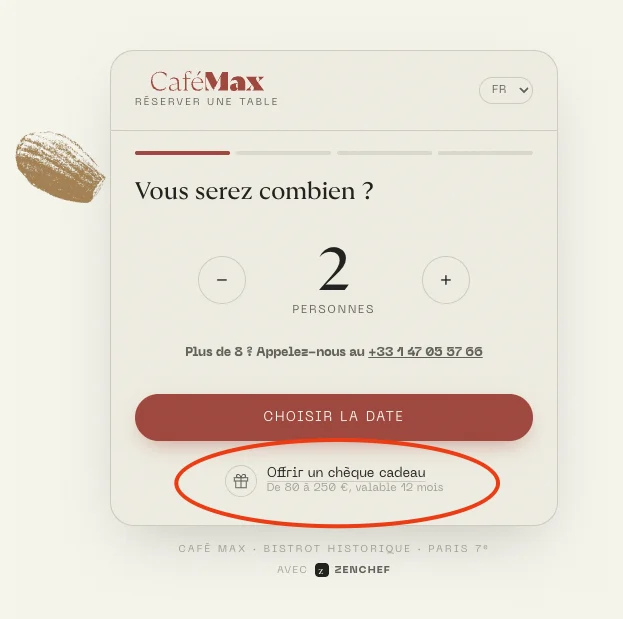 Widget de réservation sur mesure de Café Max sur Zenchef : « Vous serez combien ? », choix de la date, chèque cadeau de 80 à 250 €